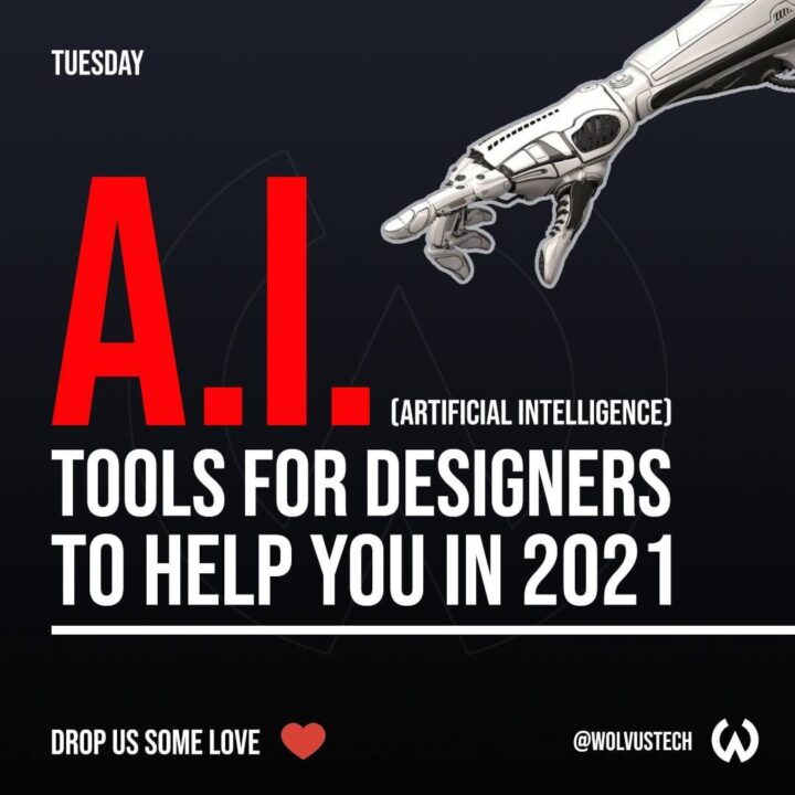 A.I. tools for designers in 2021